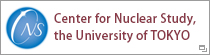 Center for Nuclear Study, the University of TOKYO